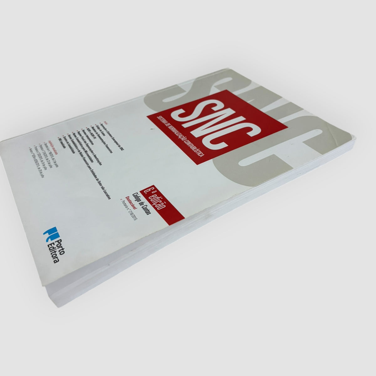 SNC – Sistema de Normalização Contabilística – 6.ª Edição – Porto Editora
