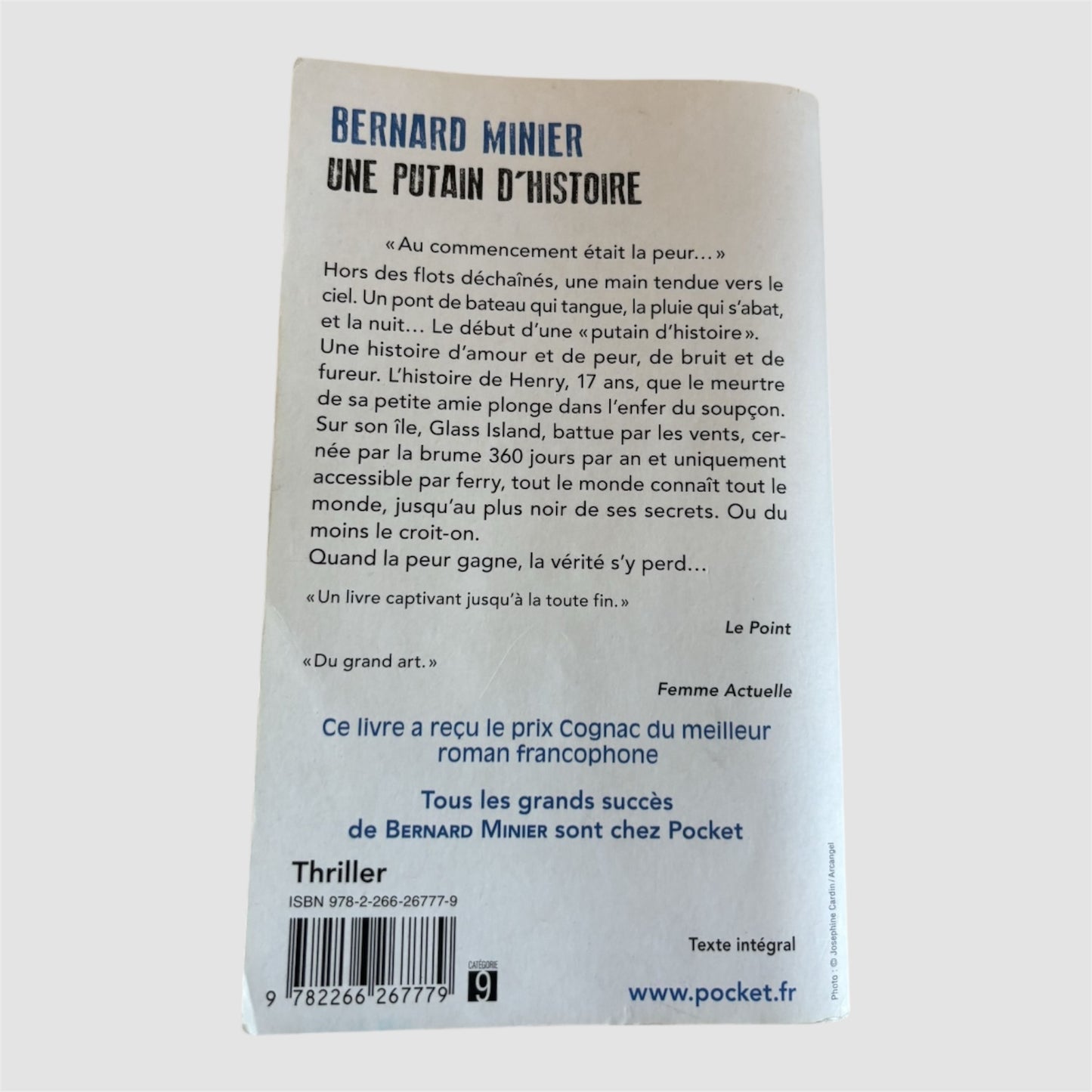 Livro “ Une Putain D’Histoire” de Bernard Minier